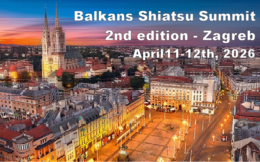2nd Balkans Shiatsu Summit – à Zagreb (Croatie), 11 & 12 avril 2026