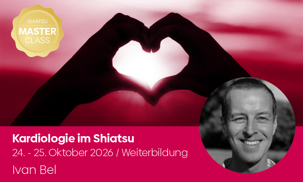 Wien, 24-25 Okt. 26 – MASTER CLASS: Kardiologie im Shiatsu
